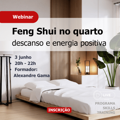 Webinar de Feng Shui: Feng Shui no Quarto – Descanso e Energia Positiva